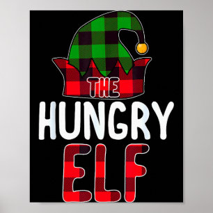 Hungry Elf Matching Family Group Christmas Party P Poster