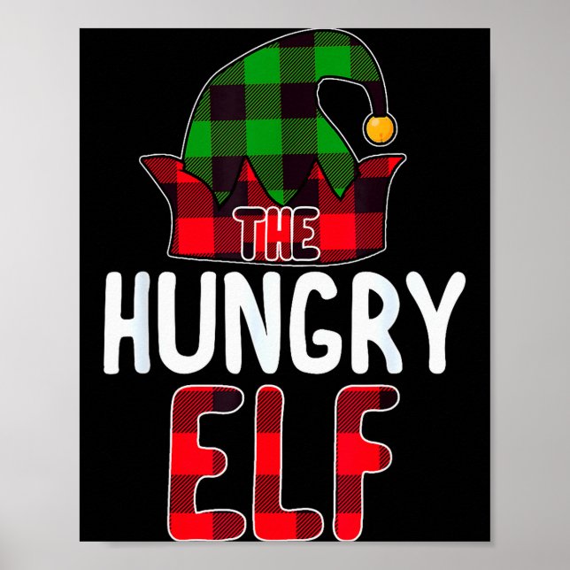 Hungry Elf Matching Family Group Christmas Party P Poster (Front)