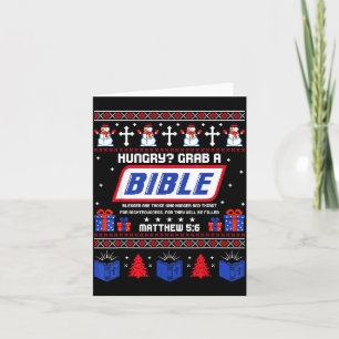Hungry_ Grab A Bible Matthew 5_6 Christian Xmas Ug Card