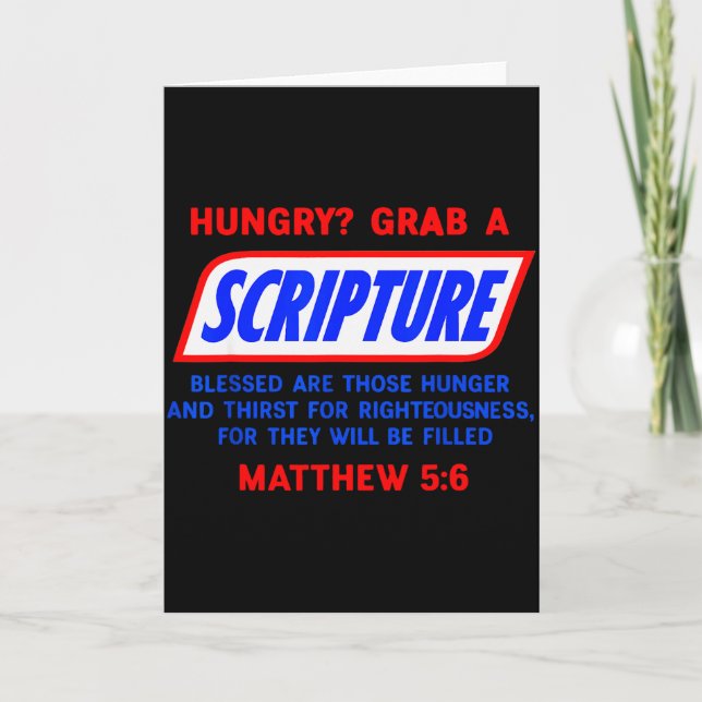 Hungry_ Grab A Scripture Bible Verse Famous Funny  Card (Front)