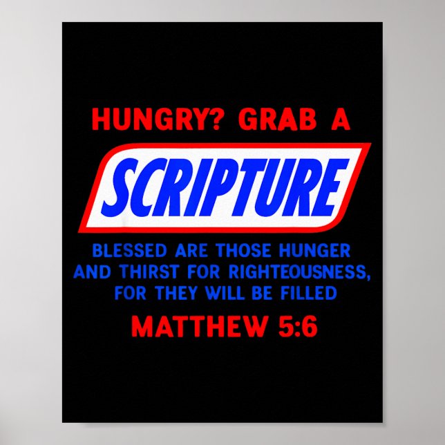 Hungry_ Grab A Scripture Bible Verse Famous Funny  Poster (Front)