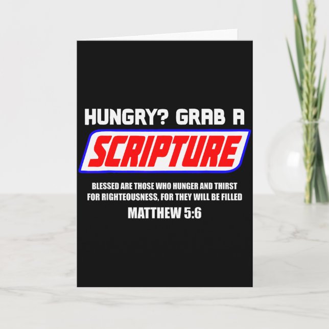 Hungry Grab A Scripture Funny Christian Matthew 5_ Card (Front)