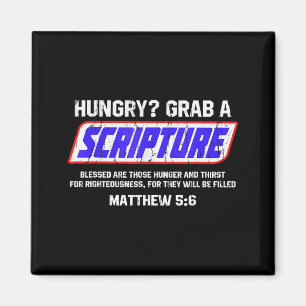 Hungry Grab A Scripture, Matthew 5 6, Bible Verse Magnet