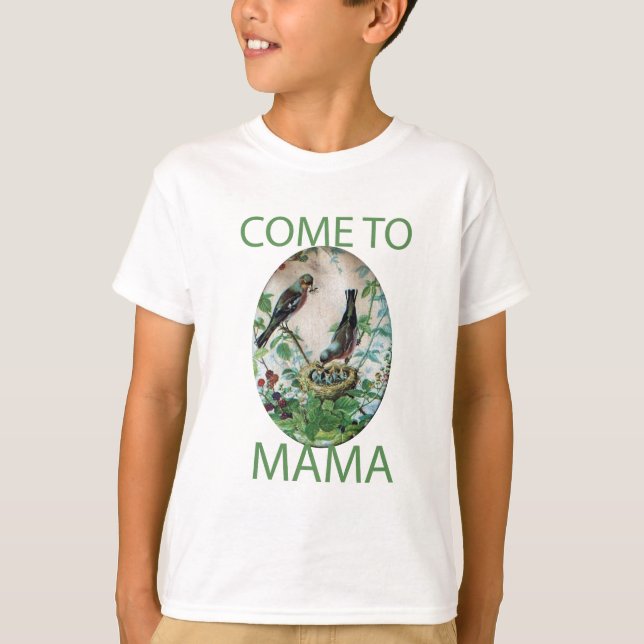 Hungry Hearts: Mama’s Got Food!. Come To Mama T-Shirt (Front)