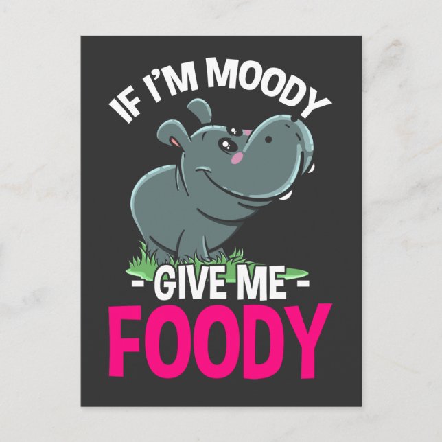 Hungry Hippo Moody Woman Food Lover Postcard (Front)