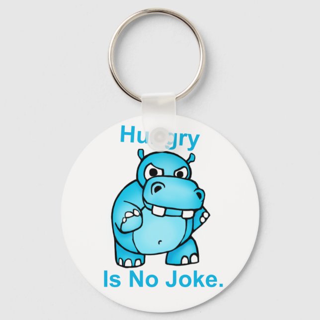 Hungry Is No Joke. Hippo Key Ring (Front)