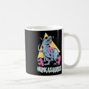Hunkasaurus T Rex Dinosaur Funny Gym And Workout  Coffee Mug