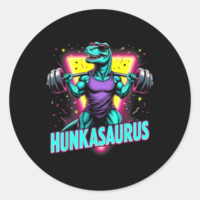 Hunkasaurus Weightlifting Bodybuilding Gym Workout Classic Round Sticker (Front)