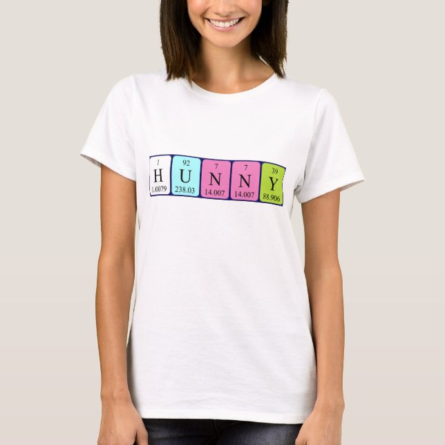 Hunny periodic table name shirt (Front)