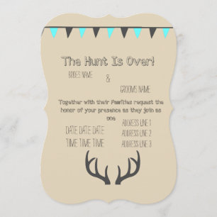 Hunt is Over Cream Invitation