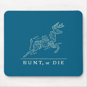 Hunt Or Die Funny Hunting Quote Deer Butcher Chart Mouse Mat