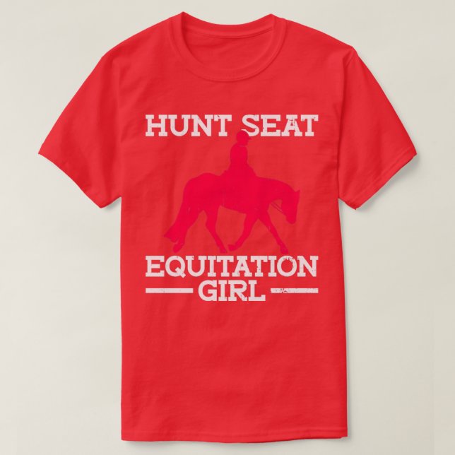 Hunt Seat Equitation Girl Hunt Seat English Riding T-Shirt (Design Front)