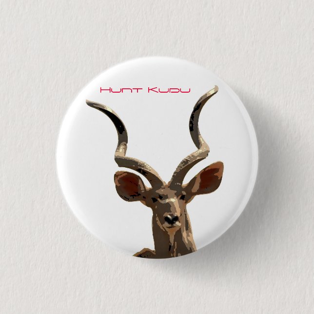Hunt the Kudu 3 Cm Round Badge (Front)