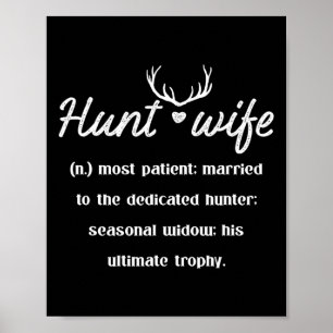Hunt Wife Most Patient Married To Dedicated Hunter Poster