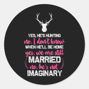 Hunt Wife Shirt For Women Funny Hunters Wife  Classic Round Sticker