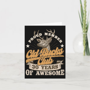 Hunter 30th Birthday Old Bucks Club Men 30 Years O Card