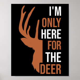 Hunter Hunting Hunt Deer Hunting Buck Elk Antlers Poster