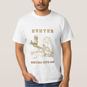 Hunter (Hunting with GSP) T-Shirt