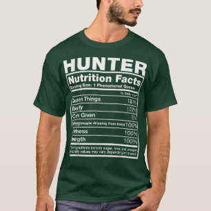 Hunter Nutrition FactsHunter Name Birthday T-Shirt