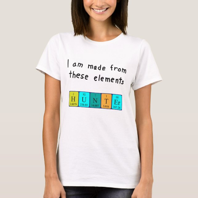 Hunter periodic table name shirt (Front)