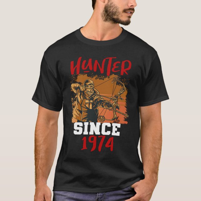 Hunter since 1974 T-Shirt (Front)