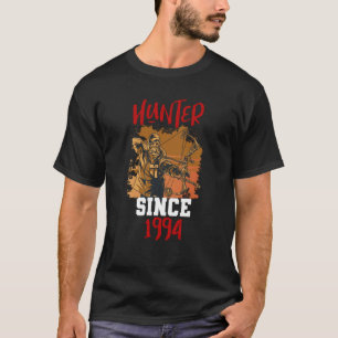 Hunter since 1994 T-Shirt