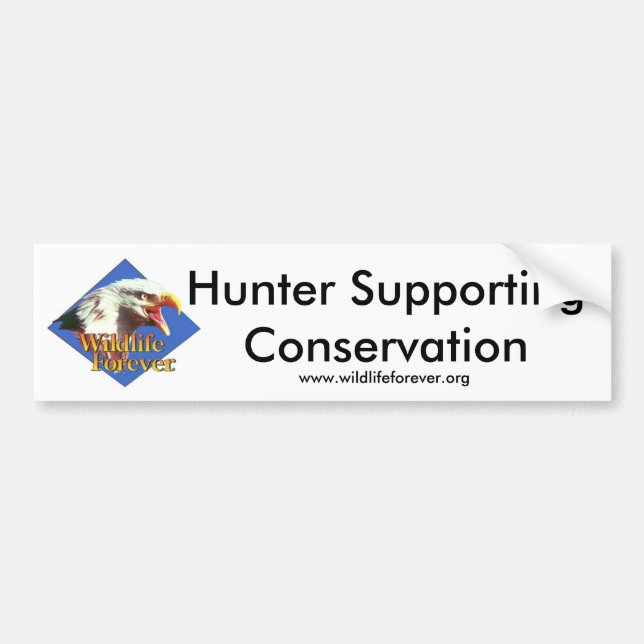 Hunter Supporting Conservation. Bumper Sticker (Front)
