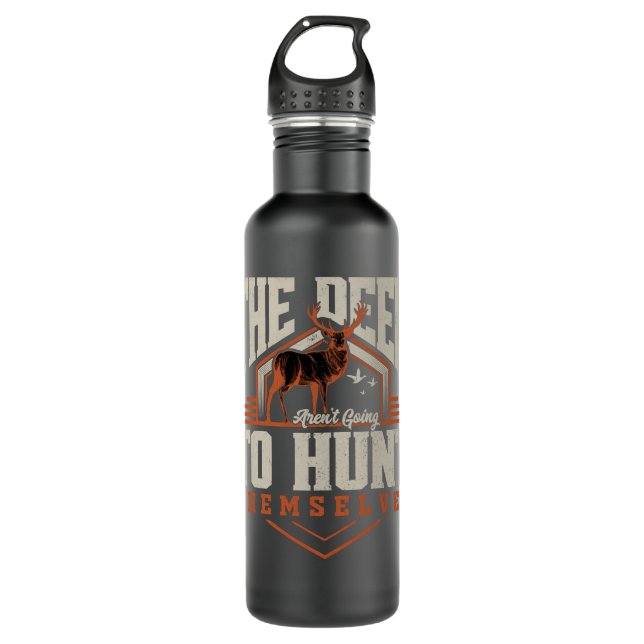 Hunter The Deer To Hunt Themselves 710 Ml Water Bottle (Front)