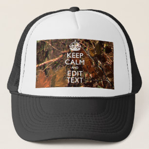 Hunters Fall Camouflage Keep Calm Your Text Trucker Hat