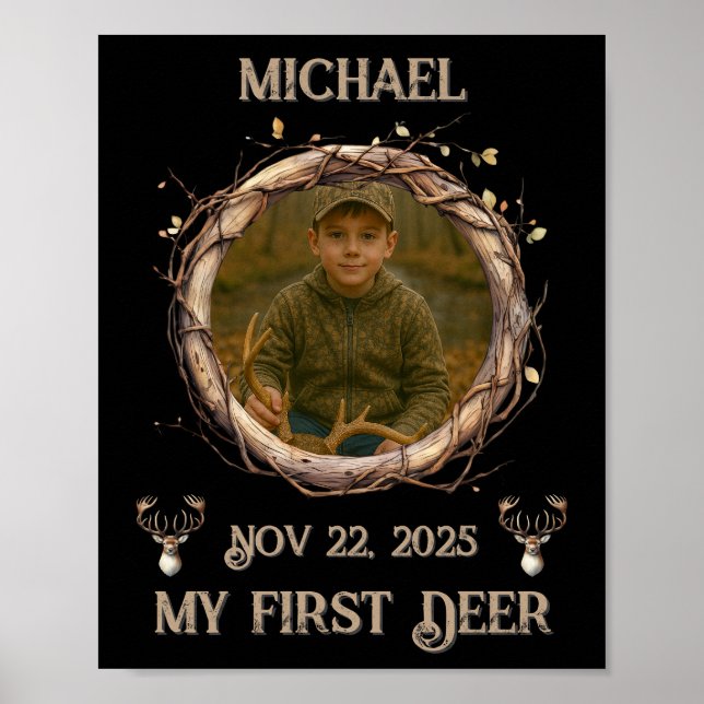 Hunter's First Deer Rustic Woodsy Milestone Poster (Front)
