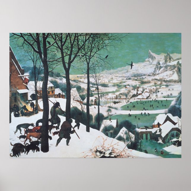 Hunters in the Snow by Pieter Bruegel Poster (Front)