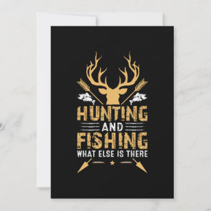 Hunting And Fishing What Else Is There Save The Date