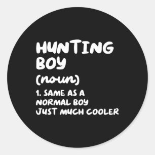 Hunting Boy Definition Funny Classic Round Sticker