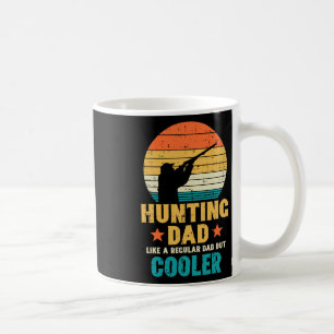 Hunting Dad Cooler Retro Fathers Day Hunter Daddy Coffee Mug