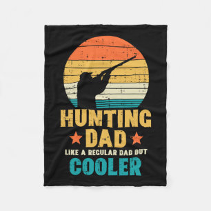 Hunting Dad Cooler Retro Fathers Day Hunter Daddy  Fleece Blanket
