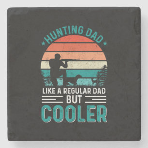 Hunting Dad Stone Coaster