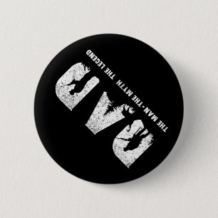 Hunting Dad The Man The Myth The Legend Father&#  6 Cm Round Badge