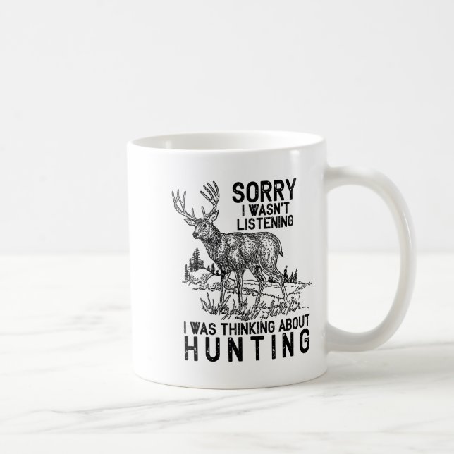 Hunting - Deer Funny Quote Hunter Gift Tank Top  Coffee Mug (Right)