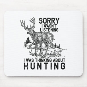 Hunting - Deer Funny Quote Hunter Gift Tank Top Mouse Mat