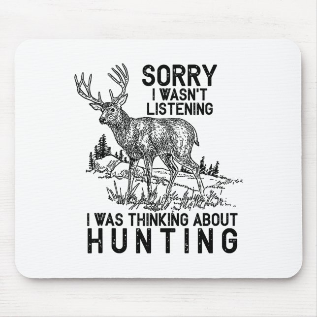 Hunting - Deer Funny Quote Hunter Gift Tank Top  Mouse Mat (Front)