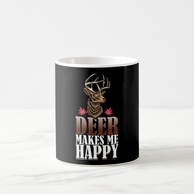 Hunting Design Deer Makes Me Happy funny Coffee Mug (Center)