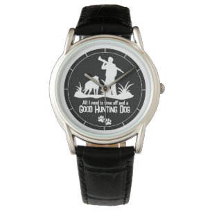 Hunting Dog Quote Men's Rifle Hunter Watch