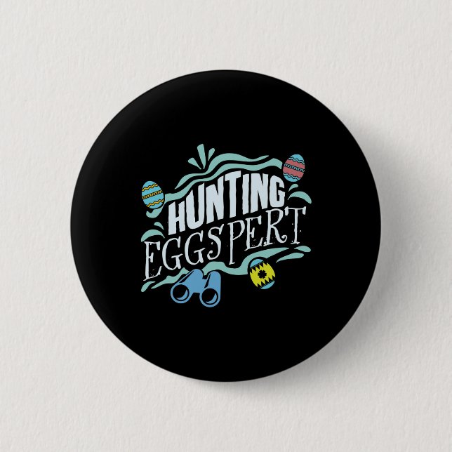 Hunting Eggspert Easter Bunny Egg  6 Cm Round Badge (Front)