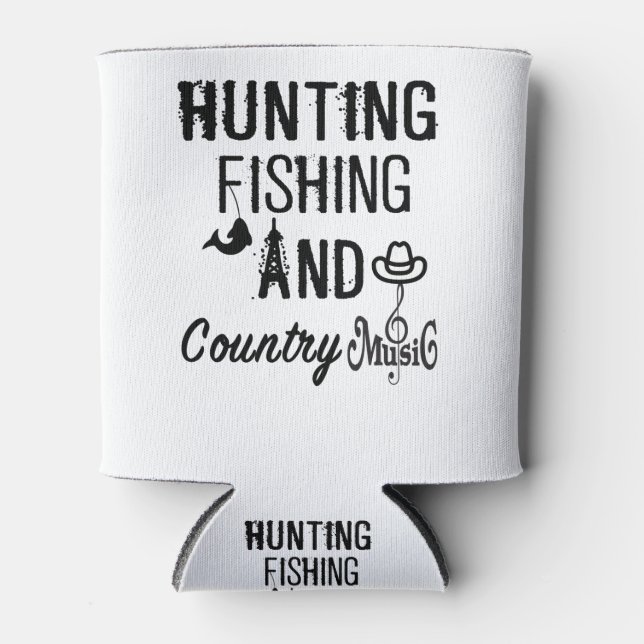 hunting fishing and country music can cooler (Front)