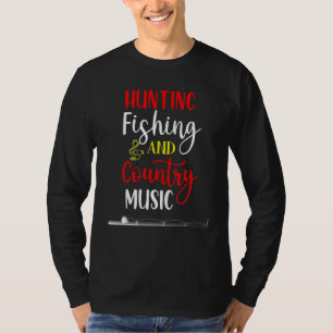 Hunting Fishing And Country Music  Fun Fishing Ret T-Shirt