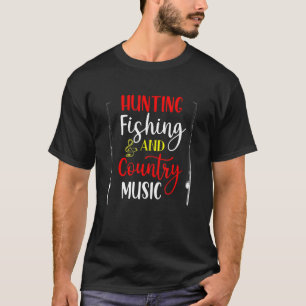 Hunting Fishing And Country Music Fun Fishing Reti T-Shirt
