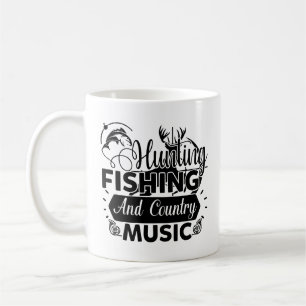 Hunting Fishing & Country Music Coffee Mug