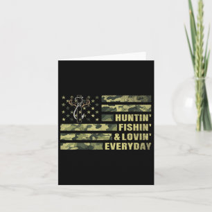 Hunting Fishing Loving Every Day Camo American Fla Card