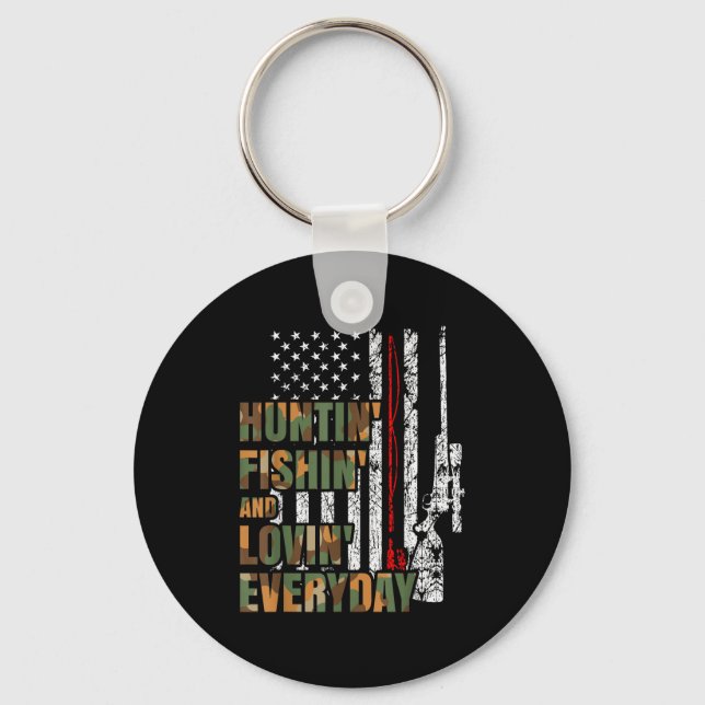 Hunting Fishing Loving Everyday American Deer Hunt Key Ring (Front)
