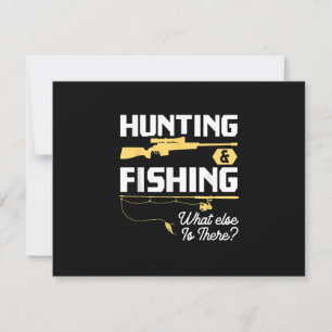 Hunting & Fishing What Else is There - Funny Fishe RSVP Card